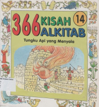 366 Kisah Alkitab #14: Tungku Api yang Menyala