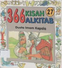 366 Kisah Alkitab #27: Dusta Imam Kepala