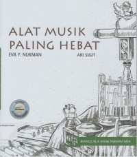 Alat Musik Paling Hebat: Bianglala Anak Nusantara