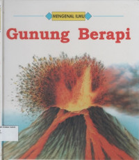 Mengenal Ilmu, Gunung Berapi