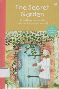 Secret Garden, The: Abridged Classic Series For 7-12 years old