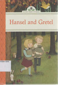 Hansel and Gretel: Silver Penny Stories (Starter)