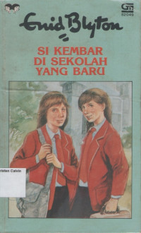 Si Kembar di Sekolah yang Baru