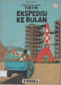 Ekspedisi ke Bulan: Kisah Petualangan Tintin