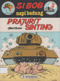 Prajurit Sinting (Si Bob Napi Badung)