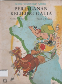 Perjalanan Keliling Galia: Kisah Petualangan Asterix