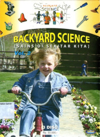 Backyard Science (Sains di Sekitar Kita) Vol. 2