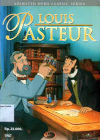 Animated Hero Classic: Louis Pasteur