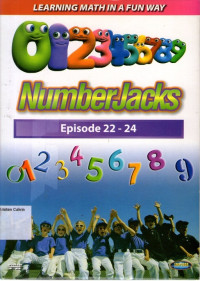 Learning Math in a Fun Way: Number Jacks, Episode 22-24