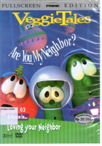 Veggie Tales┬«: Are You My Neighbor? - Eps. 03