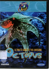 Discovery Kids: Ultimate Guide to the Awesome: Octopus