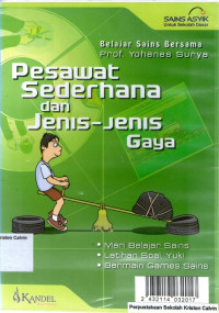 Sains Asik untuk Sekolah Dasar: Pesawat Sederhana dan Jenis- Jenis Gaya