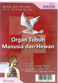 Sains Asyik untuk Sekolah Dasar: Organ Tubuh Manusia dan Hewan