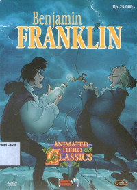 Animated Hero Classic: Benjamin Franklin