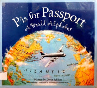 P is for Passport, A World Alphabet