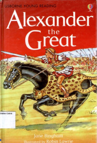 Alexander the Great: Usborne Young Reading - Series Three