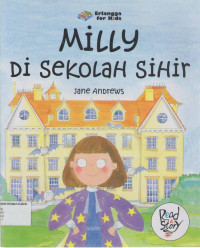 Milly Di Sekolah Sihir