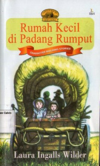 Rumah Kecil di Padang Rumput (Little House on the Prairie), Little House - Seri Laura #2