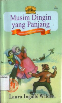 Musim Dingin yang Panjang (The Long Winter), Little House - Seri Laura #6