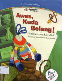 Awas, Kuda Belang!