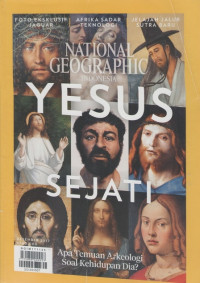 National Geographic Indonesia: Desember 2017 (Yesus Sejati)