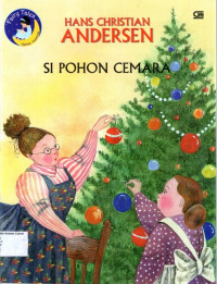 Fairy Tales by Hans Christian Andersen: Si Pohon Cemara