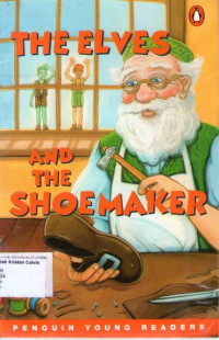 Elves, The and The Shoemaker: Penguin Young Readers Level 1