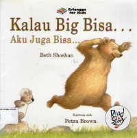 Kalau Big Bisa... Aku Juga Bisa...