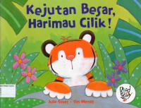 Kejutan Besar, Harimau Cilik!