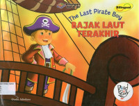 Bajak Laut Terakhir: The Last Pirate Boy