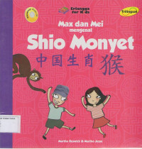 Max dan Mei Mengenal: Shio Monyet