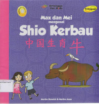 Max dan Mei Mengenal: Shio Kerbau