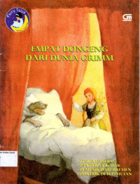 Fairy Tales by Brothers Grimm: Empat Dongeng dari Dunia Grimm