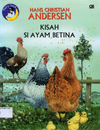 Fairy Tales by Hans Christian Andersen: Kisah si Ayam Betina