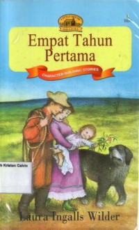 Empat Tahun Pertama (The First Four Years), Little House - Seri Laura #9